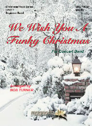 We Wish You A Funky Christmas Concert Band sheet music cover Thumbnail